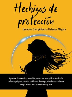 cover image of Hechizos de Protección. Escudos Energéticos y Defensa Mágica